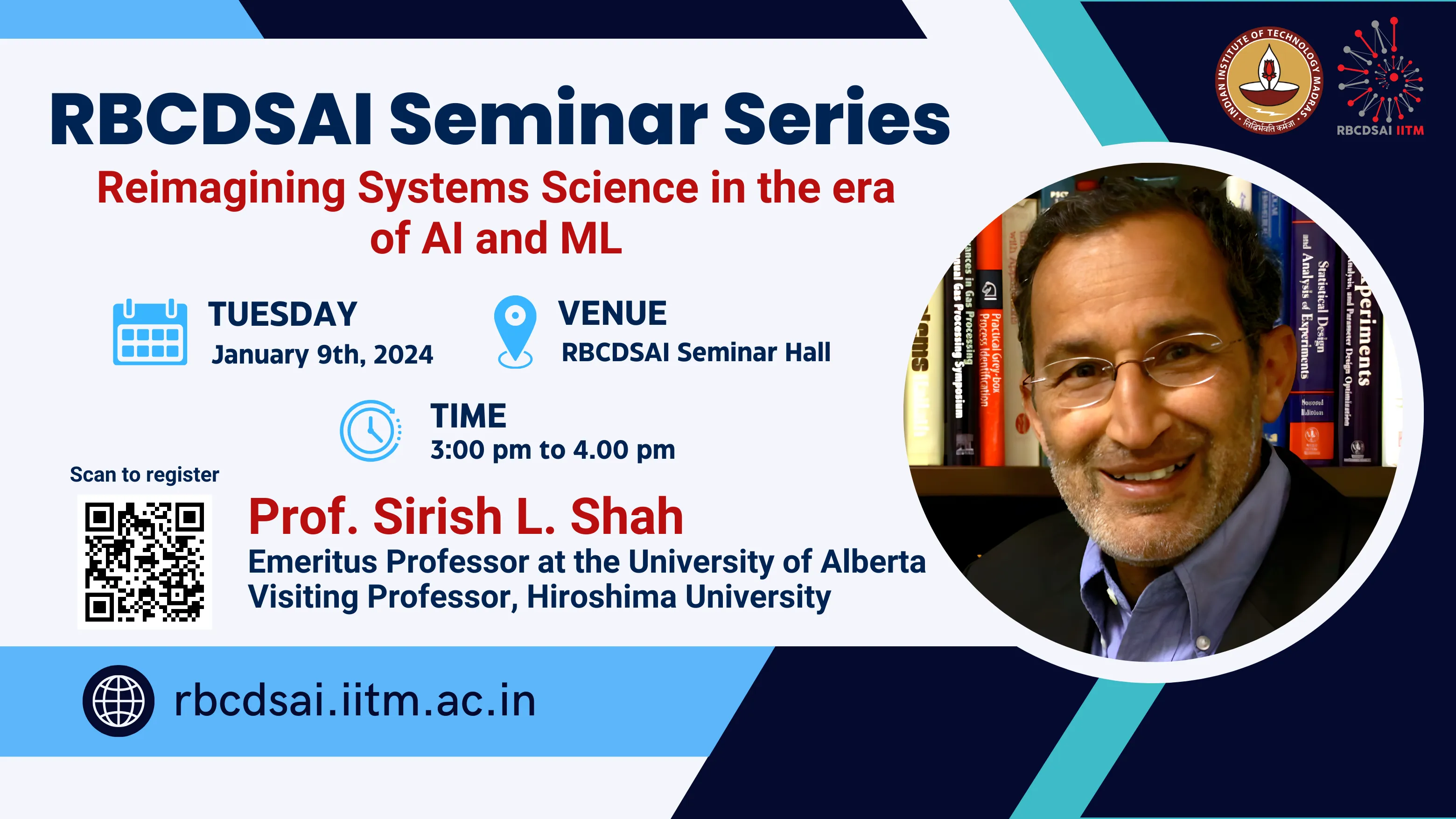 RBCDSAI Seminar Series by Prof. Sirish L. Shah